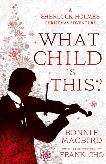 What Child is This? : A Sherlock Holmes Christmas Adventure : Book 5-9780008521288