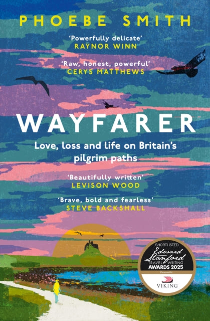 Wayfarer : Love, Loss and Life on Britain's Pilgrim Paths-9780008566555