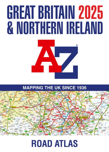 Great Britain & Northern Ireland A-Z Road Atlas 2025 (A3 Paperback)-9780008652920