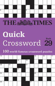 The Times Quick Crossword Book 29 : 100 General Knowledge Puzzles-9780008673178