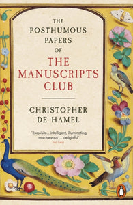 The Posthumous Papers of the Manuscripts Club-9780241304389