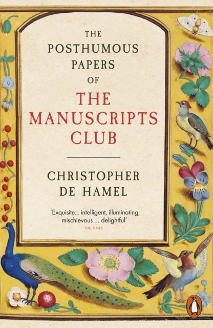 The Posthumous Papers of the Manuscripts Club-9780241304389