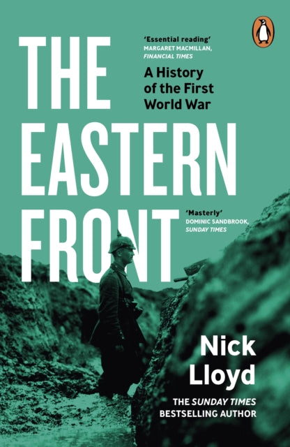 The Eastern Front : A History of the First World War-9780241992098