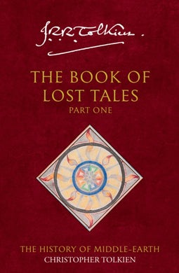 The Book of Lost Tales 1 : Book 1-9780261102224