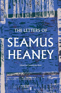 The Letters of Seamus Heaney-9780571341092