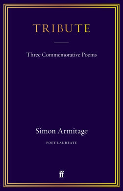 Tribute : Three Commemorative Poems-9780571381753