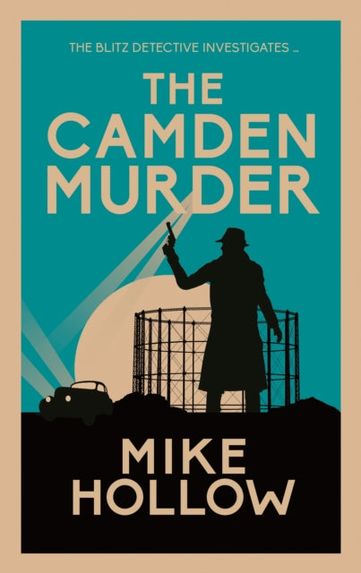 The Camden Murder : The gripping wartime murder mystery-9780749028848