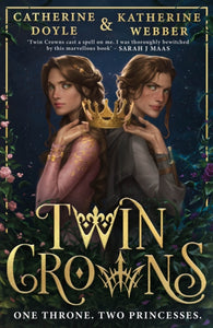 Twin Crowns : Book 1-9780755503643