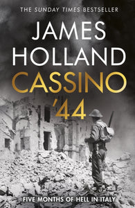 Cassino '44 : Five Months of Hell in Italy-9780857505538