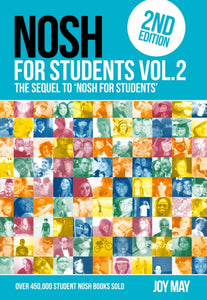 NOSH NOSH for Students Volume 2 : The Sequel to 'NOSH for Students'...Get the other one first! NOSH for Students 2-9780956746405