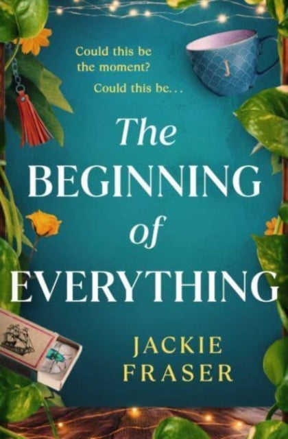 The Beginning of Everything : An irresistible novel of resilience, hope and unexpected friendships-9781398518971