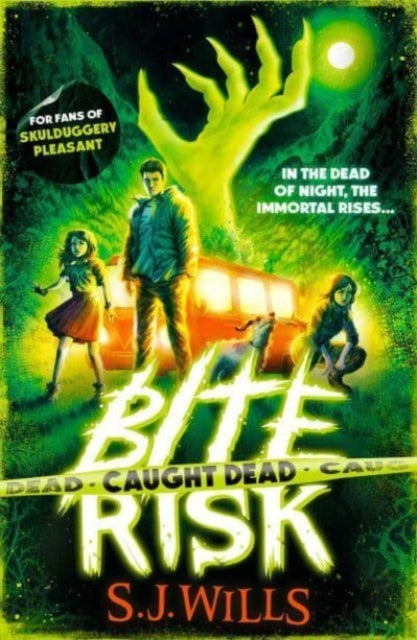 Bite Risk: Caught Dead-9781398520974