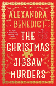 The Christmas Jigsaw Murders : The new deliciously dark Christmas cracker from the bestselling author of Murder on the Christmas Express-9781398525405