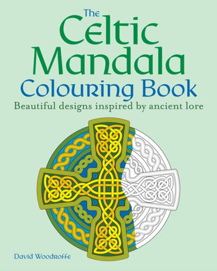 The Celtic Mandala Colouring Book : Beautiful designs inspired by ancient lore-9781398827318