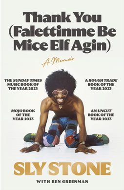 Thank You (Falettinme Be Mice Elf Agin) : The Sunday Times Music Book of the Year-9781399601580