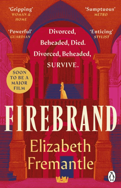 Firebrand : Previously published as Queen’s Gambit, now a major feature film starring Alicia Vikander and Jude Law-9781405965842