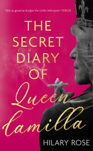 The Secret Diary of Queen Camilla-9781408721209