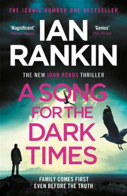 A Song for the Dark Times : The #1 bestselling series that inspired BBC One’s REBUS-9781409176992