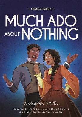 Classics in Graphics: Shakespeare's Much Ado About Nothing : A Graphic Novel-9781445180113