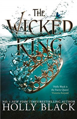 The Wicked King (The Folk of the Air #2)-9781471407369