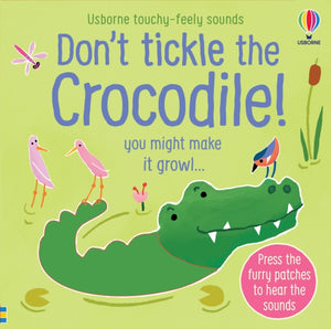 Don't Tickle the Crocodile!-9781474981330