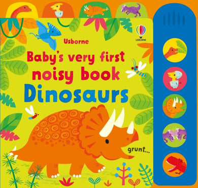 Baby's Very First Noisy Book Dinosaurs-9781474999113