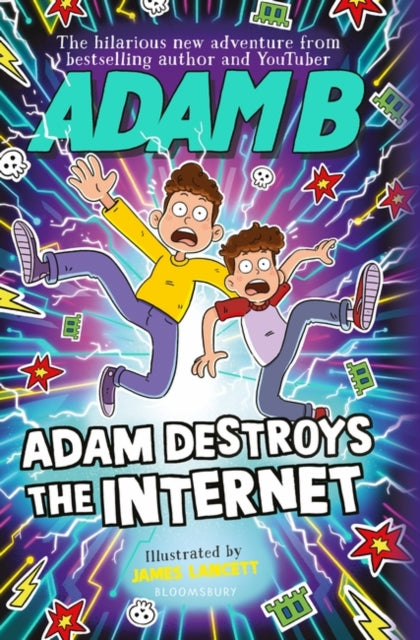 Adam Destroys the Internet-9781526655585