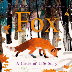 Fox : A Circle of Life Story-9781526682307