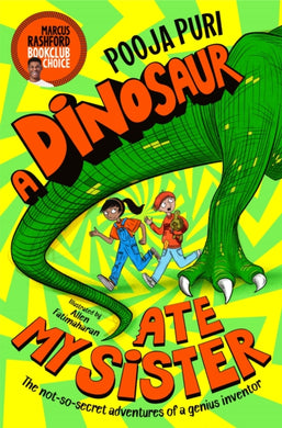 A Dinosaur Ate My Sister : A Marcus Rashford Book Club Choice-9781529070668