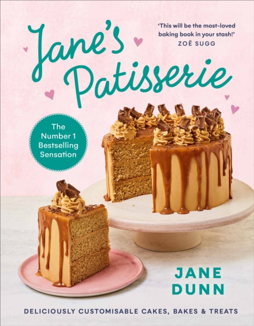 Jane’s Patisserie : Deliciously customisable cakes, bakes and treats. THE NO.1 SUNDAY TIMES BESTSELLER-9781529109429