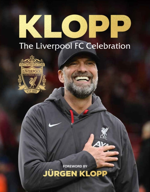 Klopp : The Liverpool FC Celebration-9781529944488