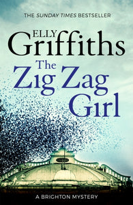 The Zig Zag Girl : The Brighton Mysteries 1-9781784291969