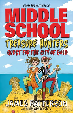 Treasure Hunters: Quest for the City of Gold : (Treasure Hunters 5)-9781784754327