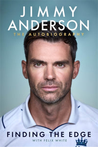 Jimmy Anderson: Finding the Edge : The Autobiography-9781785123511