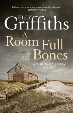 A Room Full of Bones : The Dr Ruth Galloway Mysteries 4-9781786482143