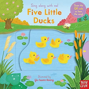 Sing Along With Me! Five Little Ducks-9781788007610