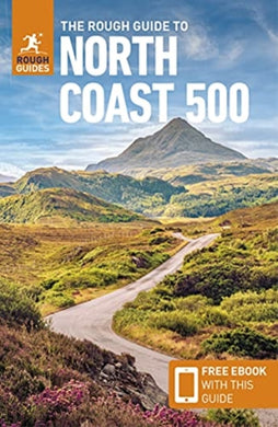 The Rough Guide to the North Coast 500 (Compact Travel Guide with Free eBook)-9781789197105