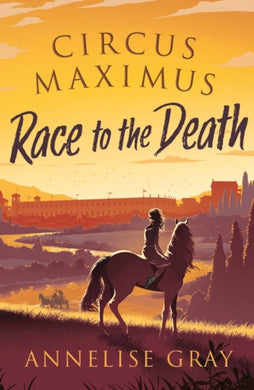 Circus Maximus: Race to the Death : A Roman Adventure-9781800240582