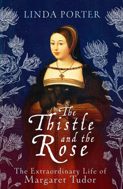 The Thistle and The Rose-9781801105781