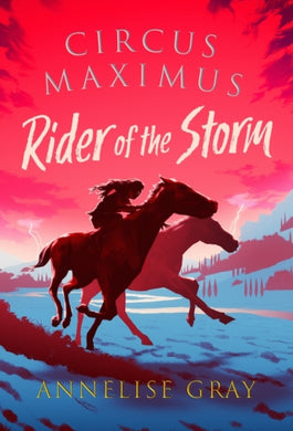 Circus Maximus: Rider of the Storm : A Roman Adventure-9781803281070