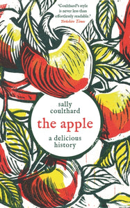 The Apple: A Delicious History-9781803287966