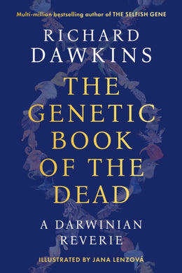 The Genetic Book of the Dead : A Darwinian Reverie-9781804548080