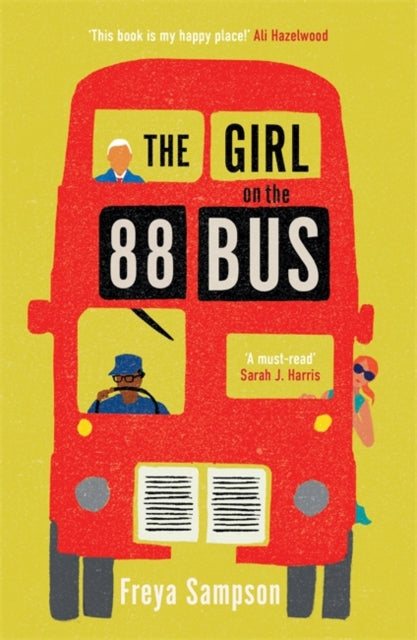 The Girl on the 88 Bus : The most heart-warming novel of 2022, perfect for fans of Libby Page-9781838778392