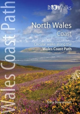 North Wales Coast : Circular Walks along the Wales Coast Path-9781908632159