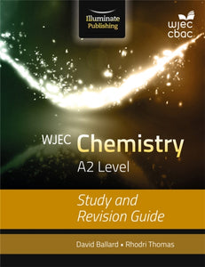 WJEC Chemistry for A2 Level: Study and Revision Guide-9781908682574