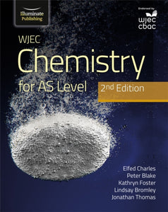 WJEC Chemistry for AS Level Student Book: 2nd Edition-9781912820566