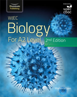 WJEC Biology for A2 Level Student Book: 2nd Edition-9781912820719