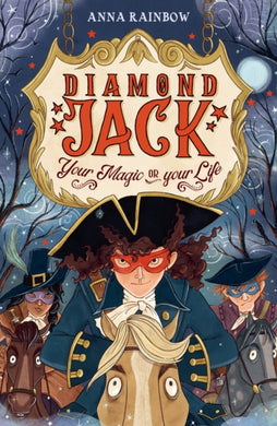 Diamond Jack: Your Magic or Your Life-9781913322724