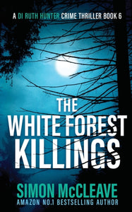 The White Forest Killings-9781914374043