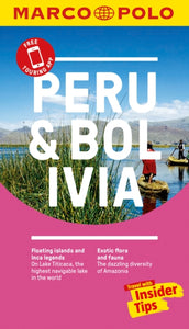 Peru and Bolivia Marco Polo Pocket Travel Guide - with pull out map-9783829707800